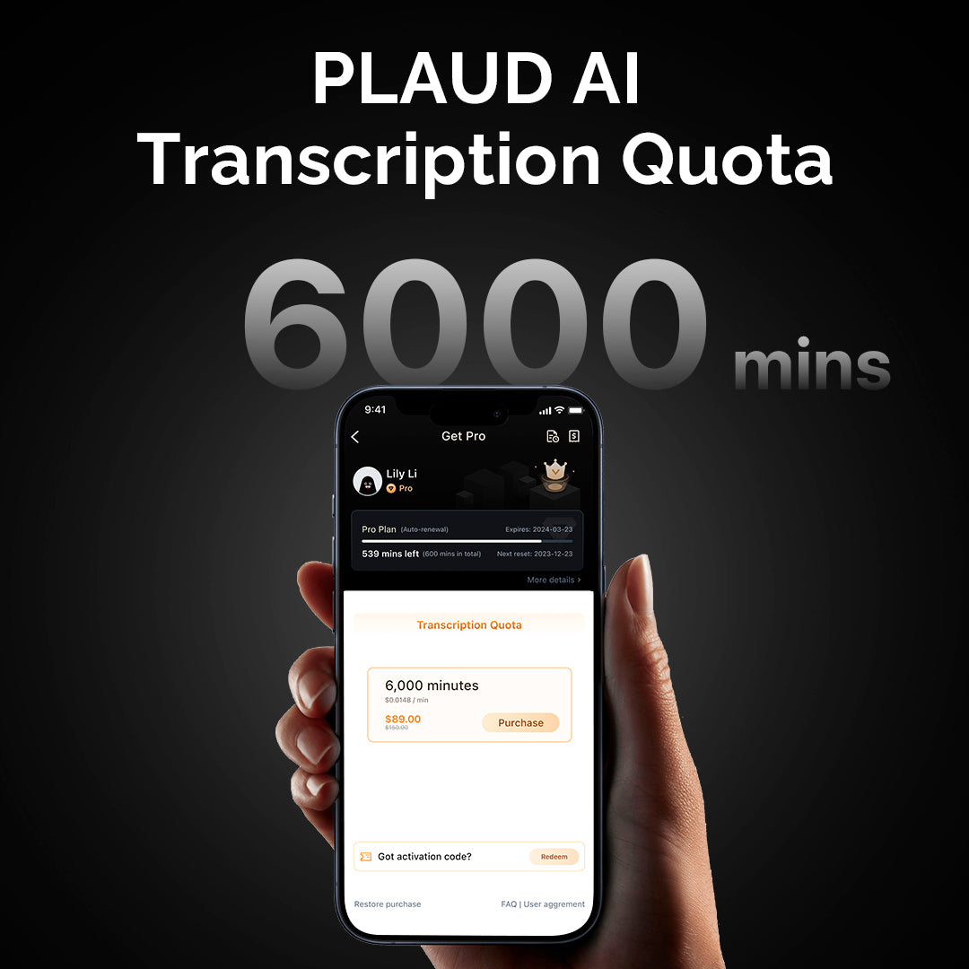 PLAUD AI Transcription Quota (6,000mins)